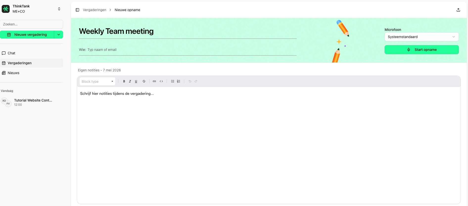 Nieuwe meeting-opname in ThinkTank met rich text-notities en vernieuwde sidebar