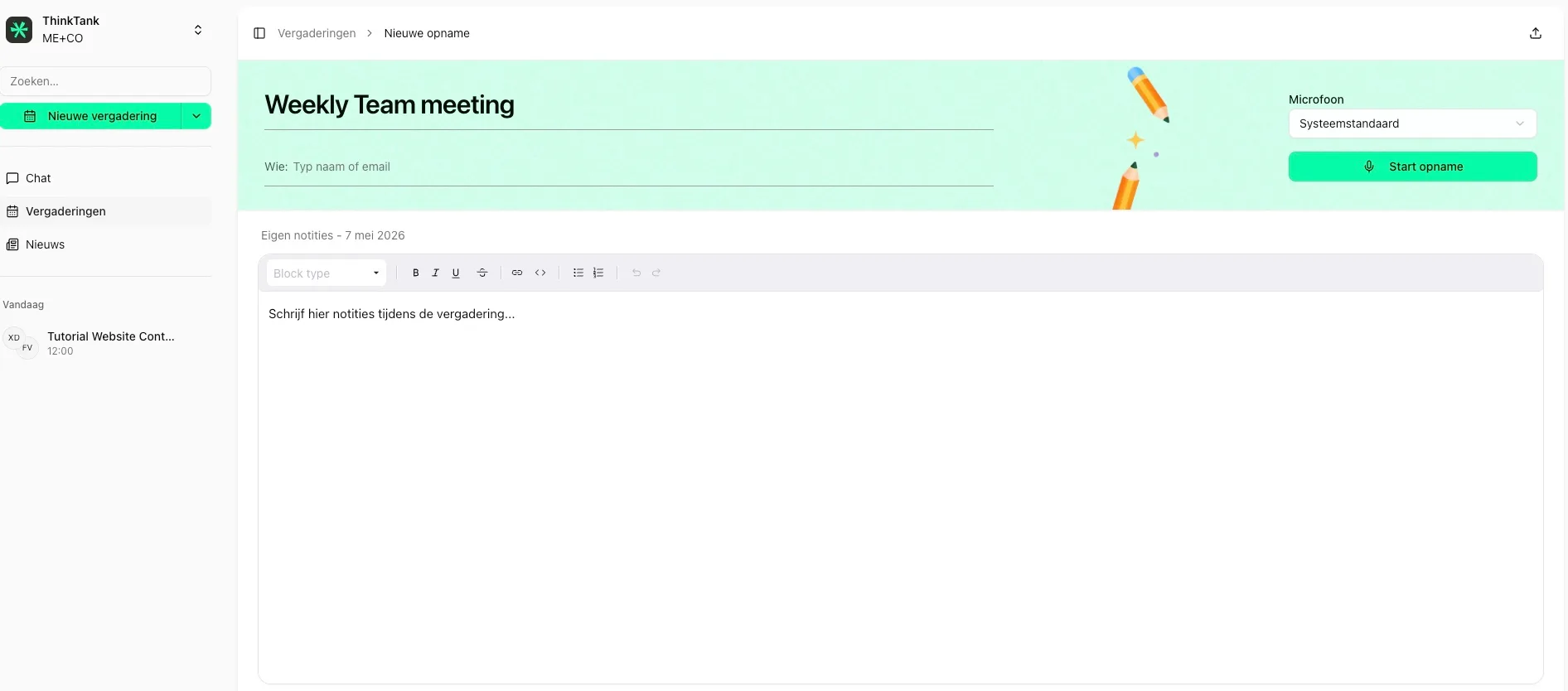 Nieuwe meeting-opname in ThinkTank met rich text-notities en vernieuwde sidebar