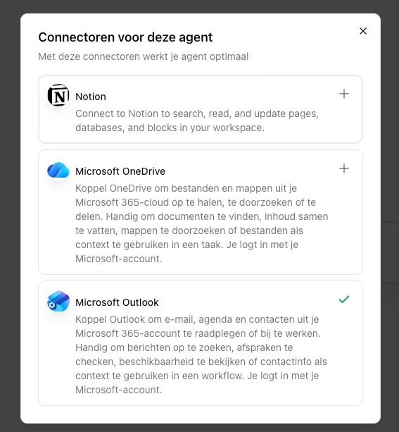 Venster Connectoren voor deze agent, met plus voor Notion en OneDrive en een vinkje voor Outlook